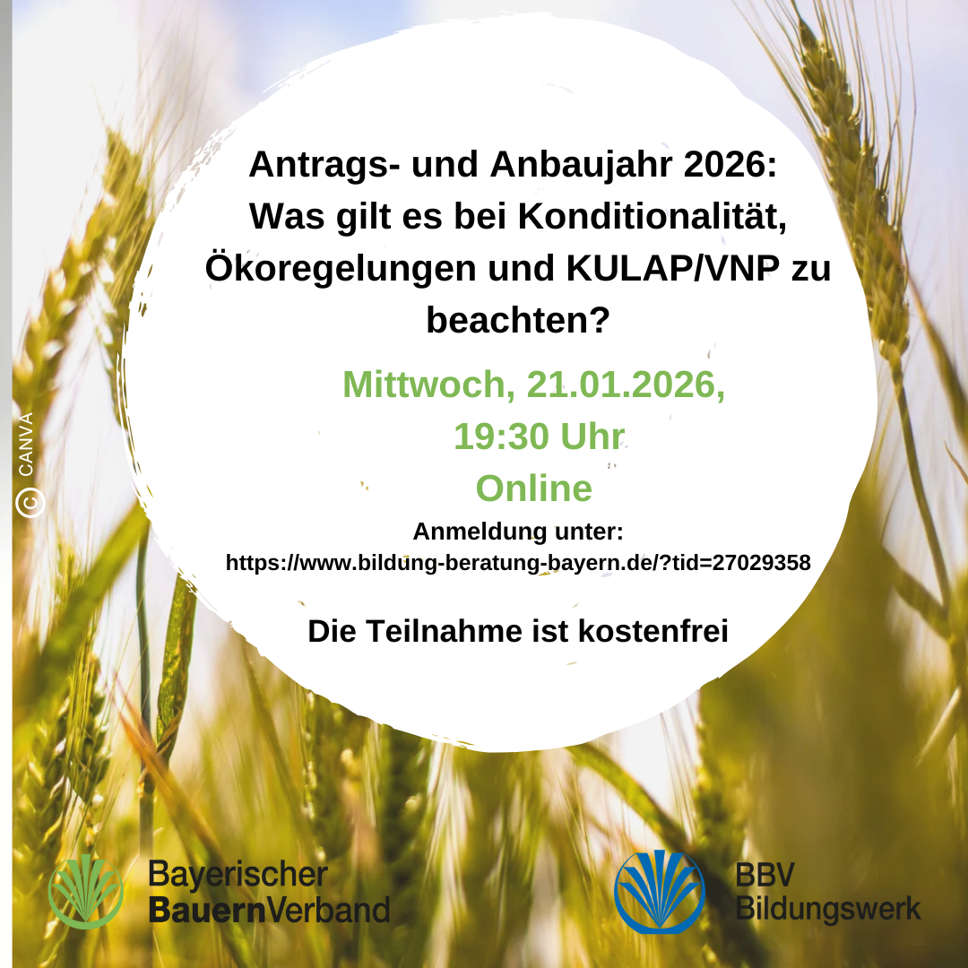 Antrags- und Anbaujahr 2026: Was gilt es bei Konditionalität, Ökoregelungen und KULAP/VNP zu beachten?
