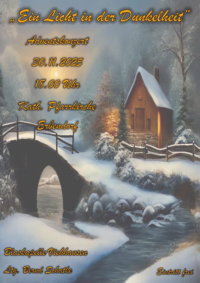 "Ein Licht in der Dunkelheit" - Adventskonzert der Blaskapelle Viehhausen