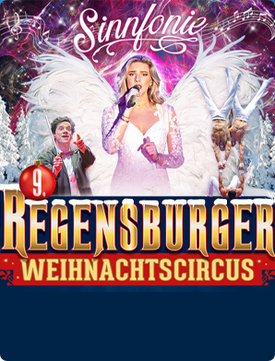 9. Regensburger Weihnachtscircus